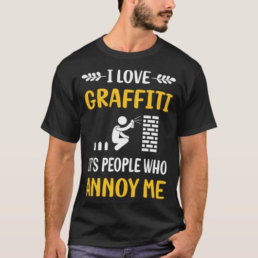 人々がグラフィティを悩ませる Tシャツ (正面)