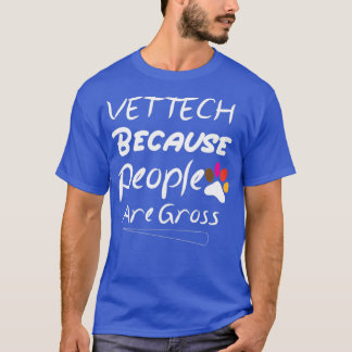 人々がグロスだからこそvetech tシャツ