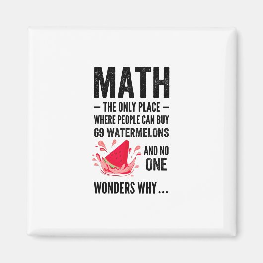 人々がスイカを飲む唯一買の場所 マグネット (正面)