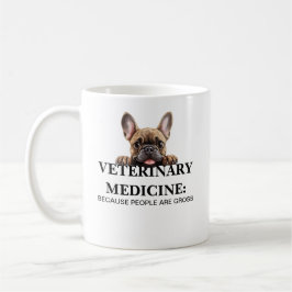 人々が汚らしいから獣医になる Funny コーヒーマグカップ