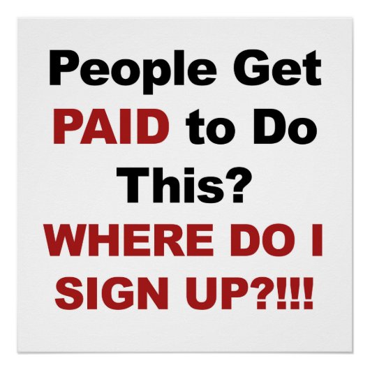 人々に支払われるのか？サインアップする場所 ポスター (正面)