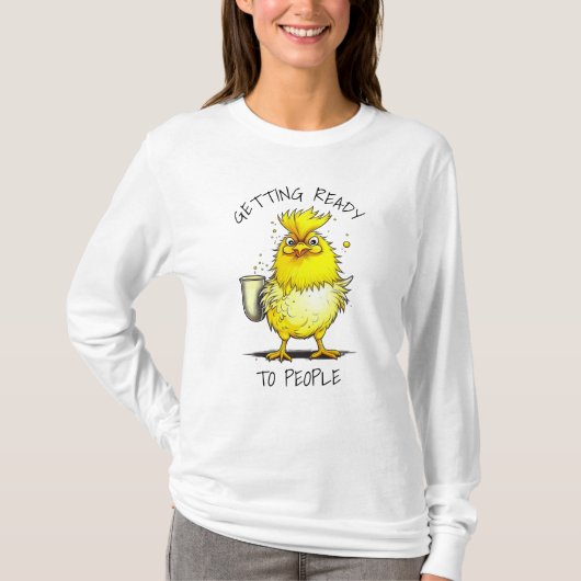 人々の準備 |チキンおもしろい引用文 Tシャツ (正面)