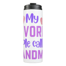 人々はお気に入りの私をおばあちゃんと呼ぶ タンブラー