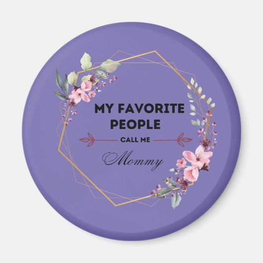 人々はお気に入りの私をマママグネットと呼ぶ マグネット (正面)