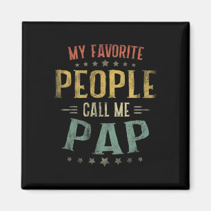 人々はお気に入りの私をPap Shirt Fanteersと呼ぶ マグネット