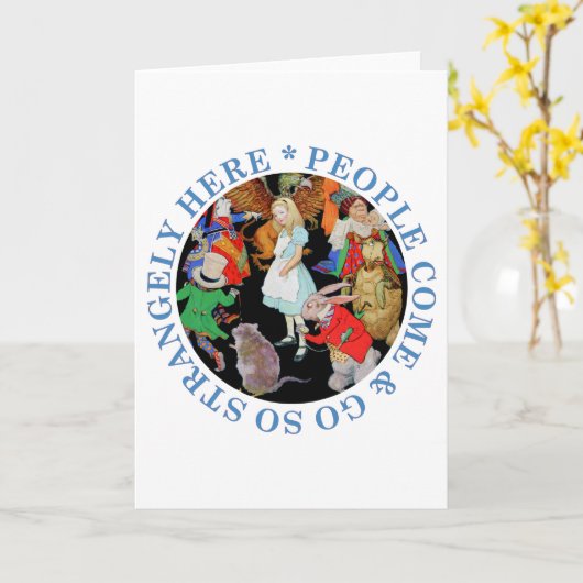 人々はそう奇妙にここに来ては去って行きます! カード (黄色い花)