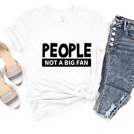 人々はファン皮肉ではないおもしろいミームTシャツ Tシャツ