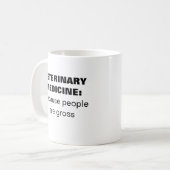 人々は最低だから獣医になる People are Gross 獣医学 コーヒーマグカップ (正面左)