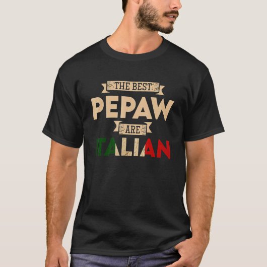 人々は最高のパパイタリアンフイタリアンだ Tシャツ (正面)