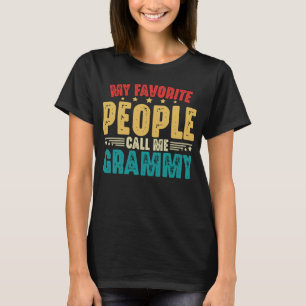 人々は私お気に入りのをグラミーおばあちゃん母親と呼ぶ Tシャツ