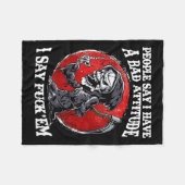 人々は私が彼らのために言う悪い態度を持っていると言う フリースブランケット (正面(横))