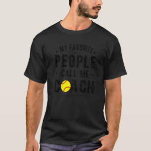 人々は私をソフトボールコーチと呼ぶソフトボールコーチング Tシャツ