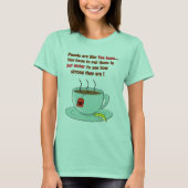 人々は紅茶のようなバッグおもしろい引用文 Tシャツ (正面)