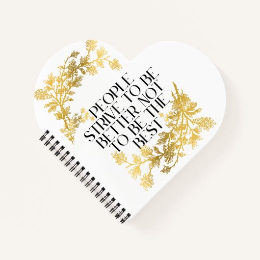 人々は良くなるために努力し、良くなるために努力し最高のている。 ノートブック (正面)