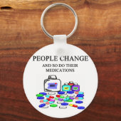 人々は薬のジョークを変える キーホルダー (正面)