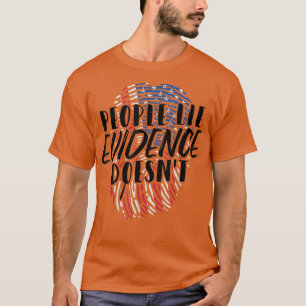 人々は証拠を偽って法医学ではない Tシャツ