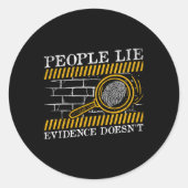 人々は証拠を偽って法医学を行わない ラウンドシール (正面)