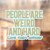 人々は風変わり懸命 – とにかくwindo彼らを愛する ウィンドウサイン (シート2)