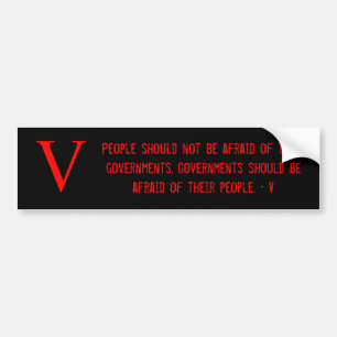 人々は…彼らのgovernmを恐れていませんべきではないです バンパーステッカー