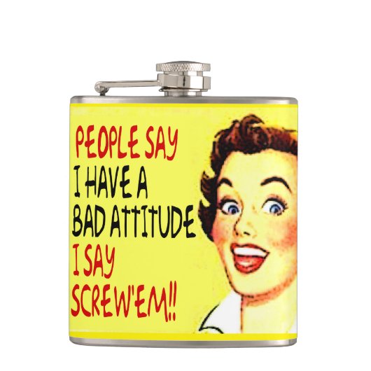 人々は…私がねじで締めるそれらを言うことを私が悪い態度を有することを言います フラスク (正面)