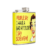 人々は…私がねじで締めるそれらを言うことを私が悪い態度を有することを言います フラスク (右)