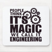 人々考えは魔法だがエンジニアリングと呼ぶ マウスパッド (正面)