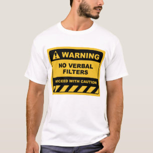人おもしろい間の警告ラベル言語フィルタなし Tシャツ