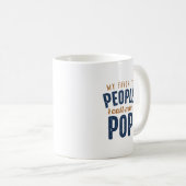 人お気に入りの々が私を呼ぶポップ・アートの コーヒーマグカップ (正面右)