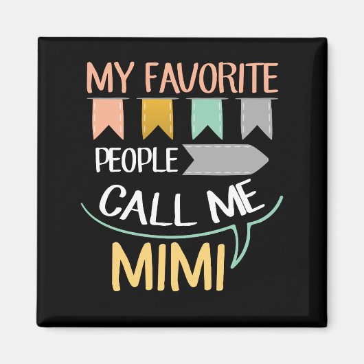 人お気に入りの々は私をミミと呼ぶ マグネット (正面)