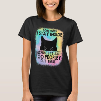人が多すぎるので家に居ることもある Tシャツ