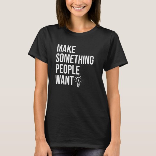 人が欲しいものを作る私をボス Tシャツ (正面)