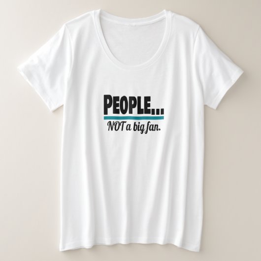人とファンの内向的なジョークは大きくない プラスサイズTシャツ (デザイン正面)