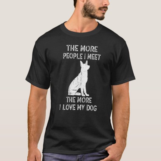 人と会えば会うほど犬が好きだ7 Tシャツ (正面)