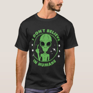 人なんて信じない 面白いエイリアンデザイン Tシャツ