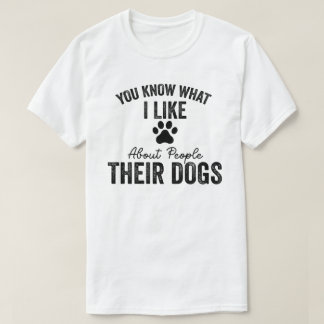 人について好きなことは犬を飼っていること 犬好き Tシャツ