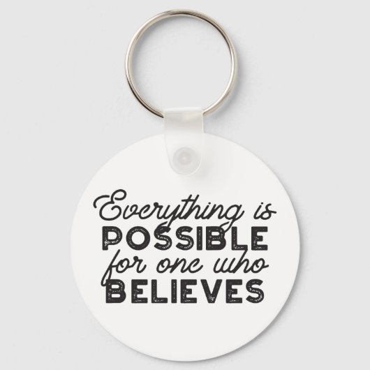 人には何でも可能信じだ キーホルダー (正面)