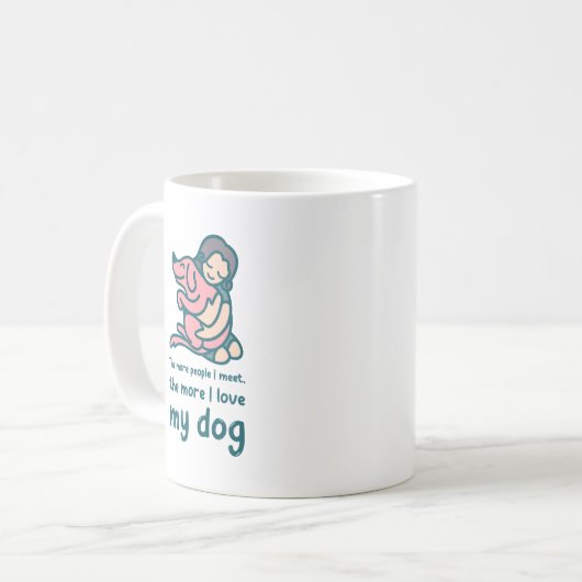 人に会えば会うほど犬を愛する コーヒーマグカップ (正面左)