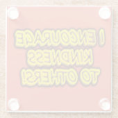 「人に親切にしてやれよ！」 かわいいデザイン。買 ガラスコースター (裏面)