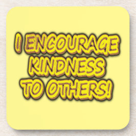 「人に親切にしてやれよ！」 かわいいデザイン。買 コースター