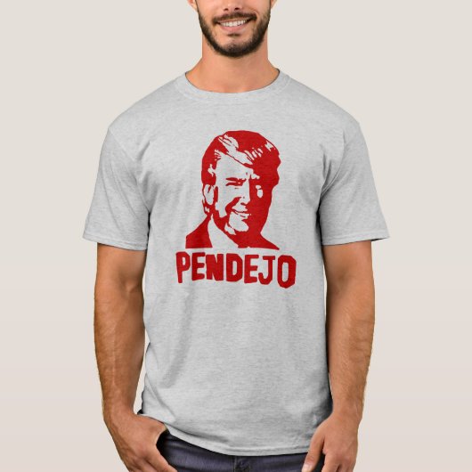 人の切札の最低の"Pendejo"のTシャツ Tシャツ (正面)