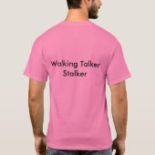 人の歩くの話者のストーカーのTシャツ Tシャツ (裏面)