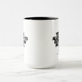 人は人を越えていい - フリーダム デザイン マグカップ (中央)