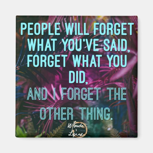 人は力が忘れ尽きる マグネット (正面)