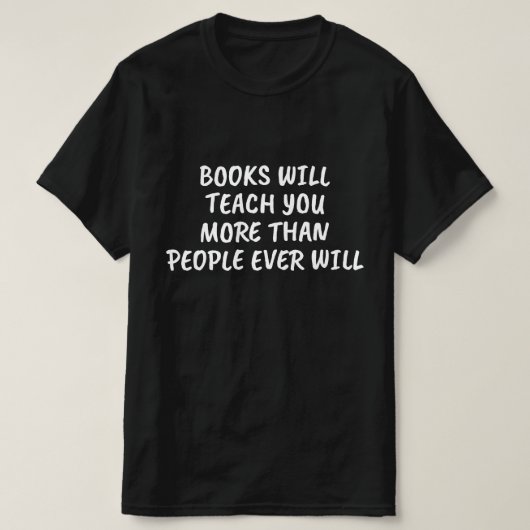 人は教えてくれない、本が教えてくれる Tシャツ (デザイン正面)