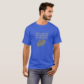 人は時に運命の主である Tシャツ (正面フル)