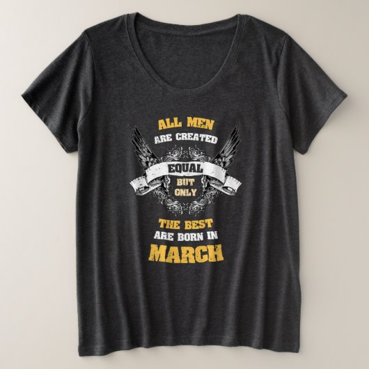 人は皆平等だが三最高の月に生まれなる プラスサイズTシャツ (デザイン正面)