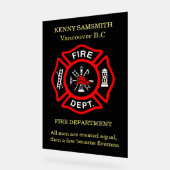 人は皆平等に造られ、数人は消防士になる アクリルサイン (傾斜)