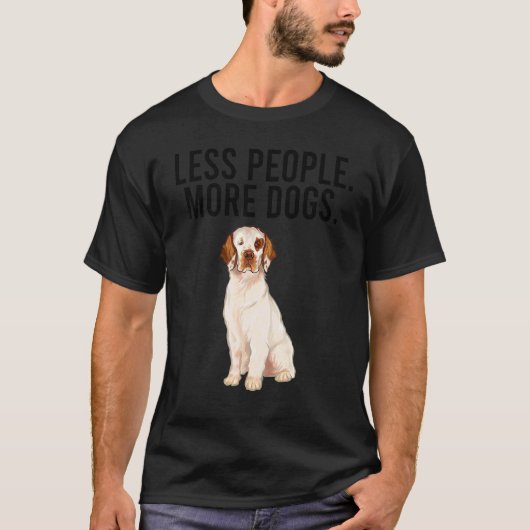 人より犬!クランバー・スパニエル 内向的 Tシャツ (正面)