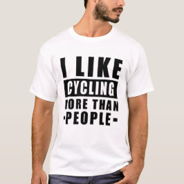 人より自転車が好き - おもしろい  Tシャツ