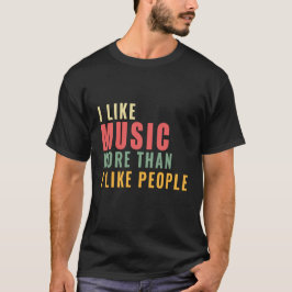 人より音楽が好き Tシャツ